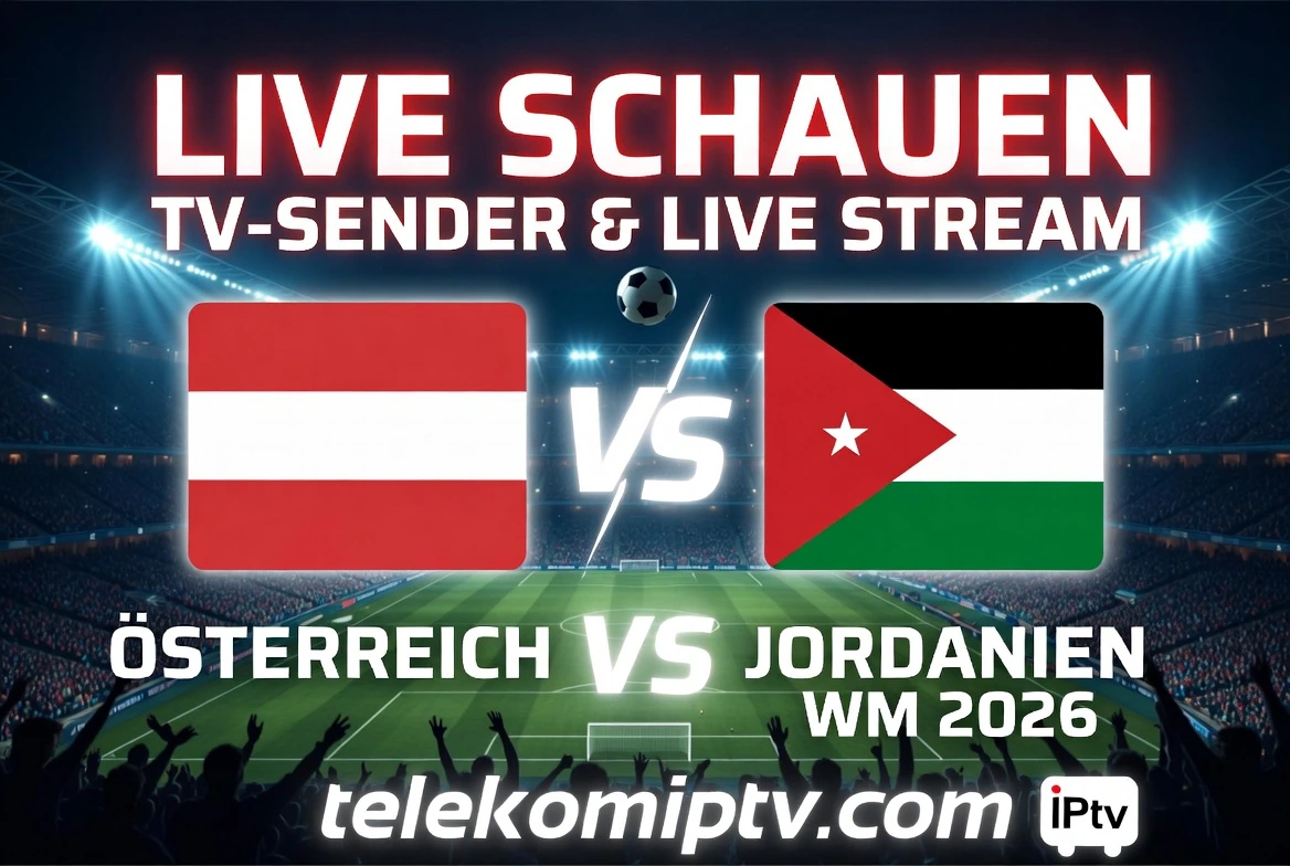 Österreich vs. Jordanien WM 2026 live schauen – TV-Sender & Live Stream